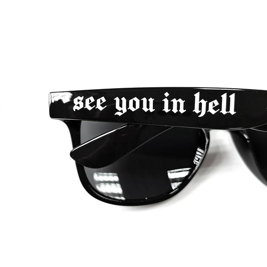 'See You In Hell' Sunglasses