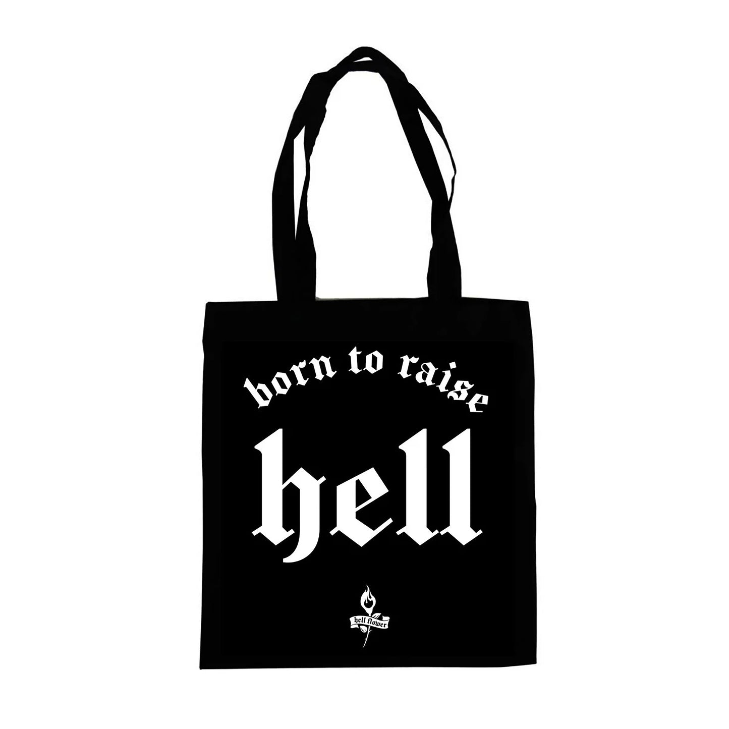 Born To Raise Hell Tote Bag